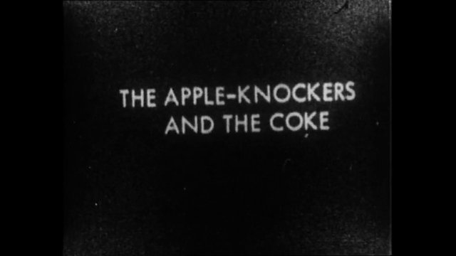 Anonymous – The Apple-Knockers and the Coke (1948)