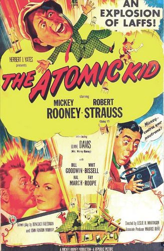 The Atomic Kid (1954) Leslie H. Martinson, Mickey Rooney, Robert Strauss, Elaine Devry