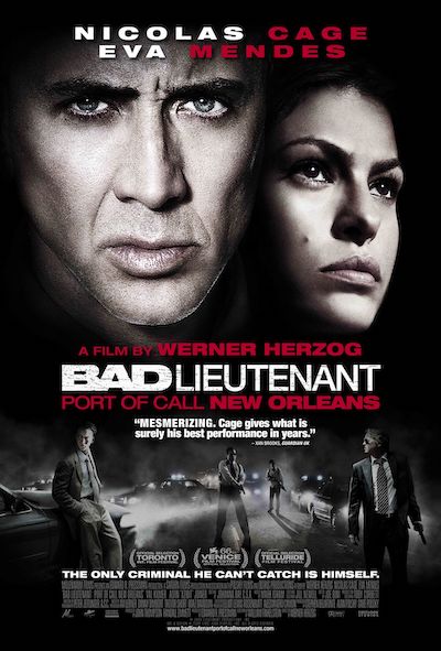 Werner Herzog – The Bad Lieutenant: Port of Call – New Orleans (2009)