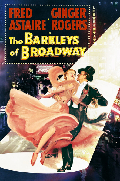 The Barkleys of Broadway (1949) Charles Walters, Fred Astaire, Ginger Rogers, Oscar Levant