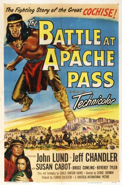 The Battle at Apache Pass (1952) George Sherman, John Lund, Jeff Chandler, Susan Cabot, Western, Action