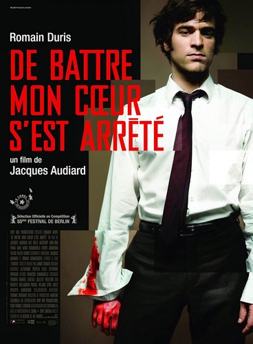 The Beat That My Heart Skipped / De battre mon coeur s’est arrêté (2005) Jacques Audiard, Romain Duris, Niels Arestrup, Jonathan Zaccaï, Gilles Cohen