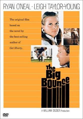 The Big Bounce (1969) Alex March, Ryan O’Neal, Leigh Taylor-Young, Van Heflin