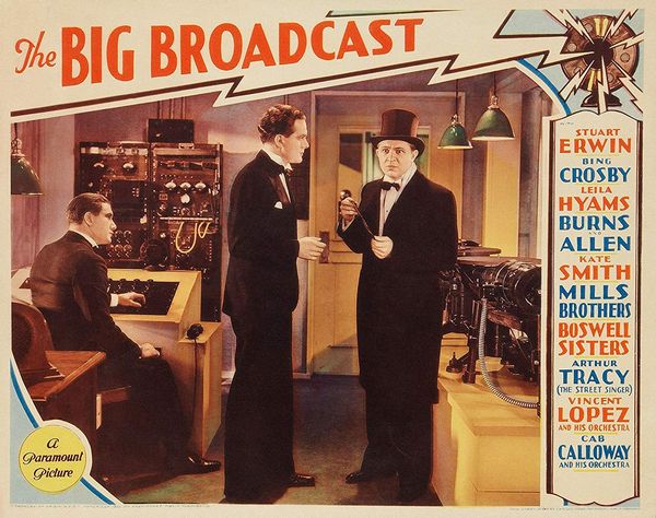 The Big Broadcast (1932) Frank Tuttle, Bing Crosby, Stuart Erwin, Leila Hyams