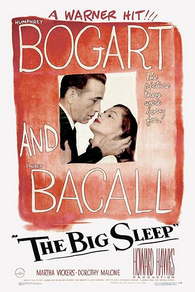 The Big Sleep (1946) Howard Hawks, Humphrey Bogart, Lauren Bacall, John Ridgely, Crime, Film-Noir, Mystery, Thriller