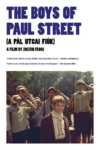 The Boys of Paul Street AKA A Pál utcai fiúk (1968) Zoltán Fábri, Mari Töröcsik, Sándor Pécsi, László Kozák