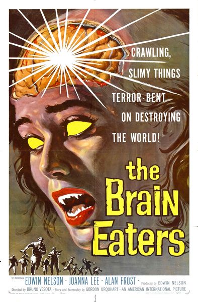 The Brain Eaters (1958) Bruno VeSota, Ed Nelson, Alan Jay Factor, Cornelius Keefe, Sci-Fi, Horror