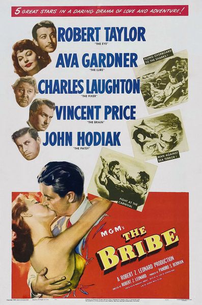 The Bribe (1949) Robert Z. Leonard, Robert Taylor, Ava Gardner, Charles Laughton