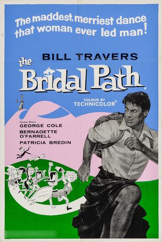 The Bridal Path (1959) Frank Launder, Bill Travers, Bernadette O’Farrell, George Cole