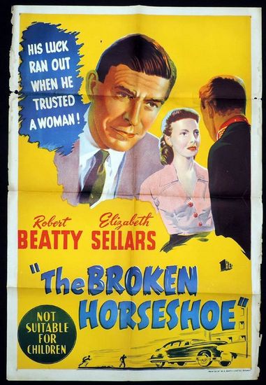 The Broken Horseshoe (1953) Martyn C. Webster, Robert Beatty, Elizabeth Sellars, Peter Coke