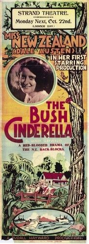 The Bush Cinderella (1928) Rudall Hayward, Dale Austen, Mae Bain, Allan Cornish