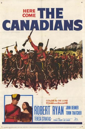 The Canadians (1961) Burt Kennedy, Robert Ryan, John Dehner, Torin Thatcher