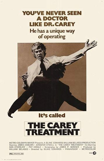 The Carey Treatment (1972) Blake Edwards, James Coburn, Jennifer O’Neill, Pat Hingle