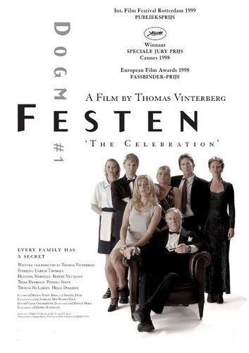 The Celebration / Festen (1998) Thomas Vinterberg, Ulrich Thomsen, Henning Moritzen, Thomas Bo Larsen