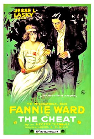 The Cheat (1915) Cecil B. DeMille, Fannie Ward, Sessue Hayakawa, Jack Dean, Drama