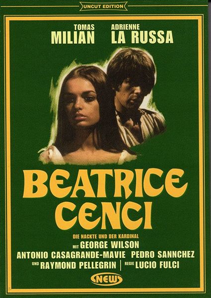 Beatrice Cenci / The Conspiracy of Torture (1969) Lucio Fulci, Tomas Milian, Adrienne Larussa, Georges Wilson, Biography, Drama