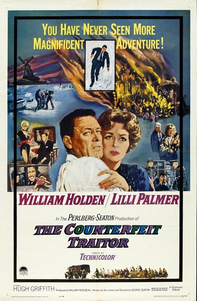 The Counterfeit Traitor (1962) George Seaton, William Holden, Lilli Palmer, Hugh Griffith