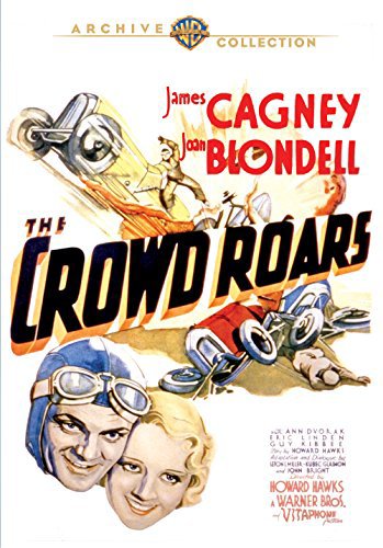 The Crowd Roars (1932) Howard Hawks