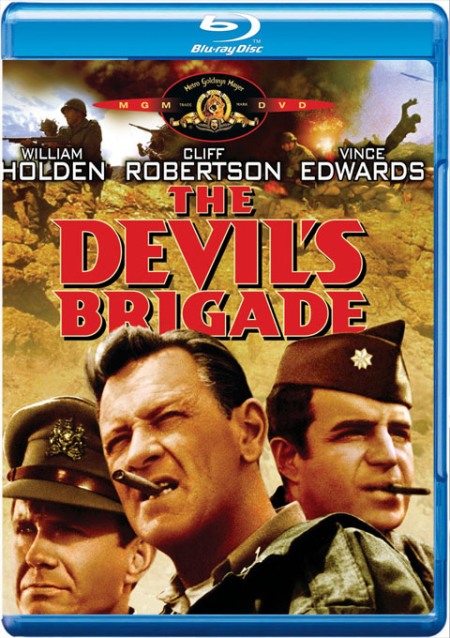 The Devils Brigade (1968) Andrew V. McLaglen, William Holden, Cliff Robertson, Vince Edwards
