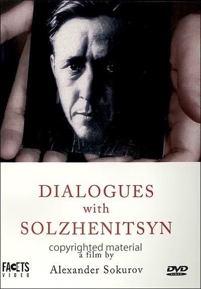 The Dialogues with Solzhenitsyn (1999)