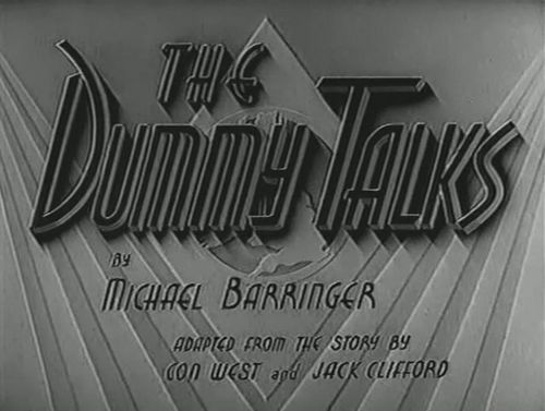 The Dummy Talks (1943) Oswald Mitchell, Jack Warner, Claude Hulbert, Beryl Orde