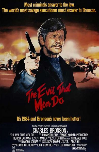 The Evil That Men Do (1984) J. Lee Thompson, Charles Bronson, Theresa Saldana, Joseph Maher, Action, Drama, Thriller