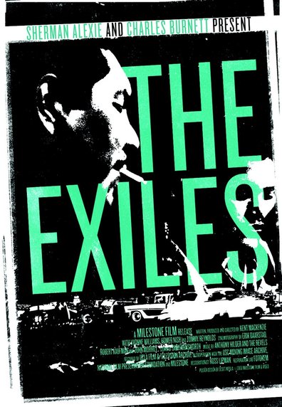 The Exiles (1961) Kent Mackenzie, Yvonne Williams, Homer Nish, Tom Reynolds
