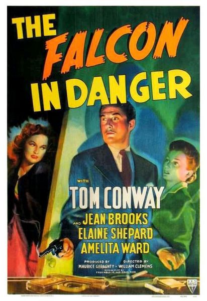 The Falcon in Danger (1943) William Clemens, Tom Conway, Jean Brooks, Elaine Shepard