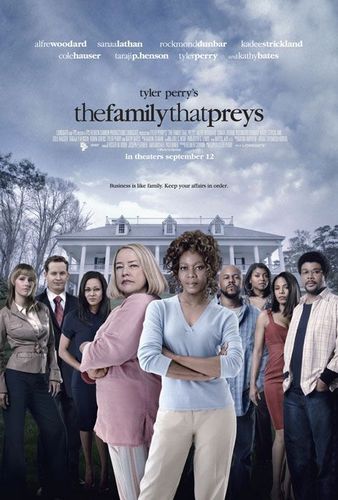 The Family That Preys (2008) Tyler Perry, Kathy Bates, Alfre Woodard, Sanaa Lathan