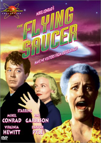The Flying Saucer (1950) Mikel Conrad, Pat Garrison, Hantz von Teuffen, Thriller, Sci-Fi