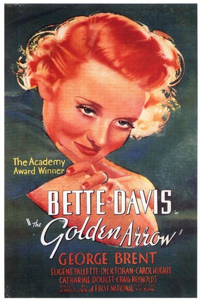 The Golden Arrow (1936) Alfred E. Green, Bette Davis, George Brent, Eugene Pallette