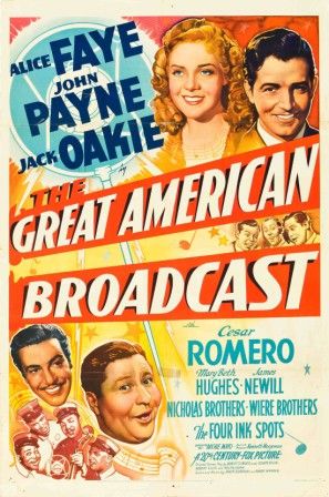 The Great American Broadcast (1941) Archie Mayo, Alice Faye, Jack Oakie, John Payne
