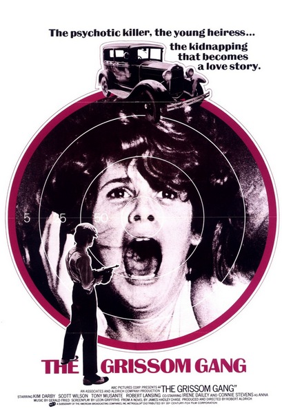 The Grissom Gang (1971) Robert Aldrich, Kim Darby, Scott Wilson, Tony Musante