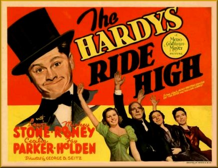 The Hardys Ride High (1939) George B. Seitz, Lewis Stone, Mickey Rooney, Cecilia Parker