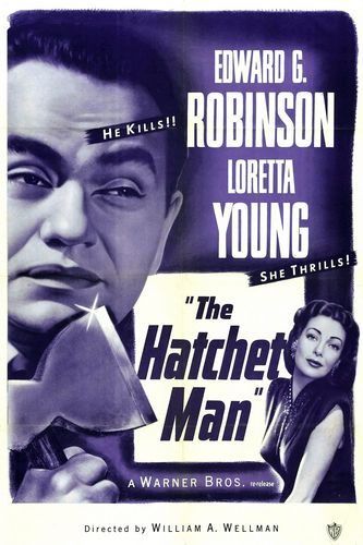 The Hatchet Man (1932) William A. Wellman, Edward G. Robinson, Loretta Young, Dudley Digges