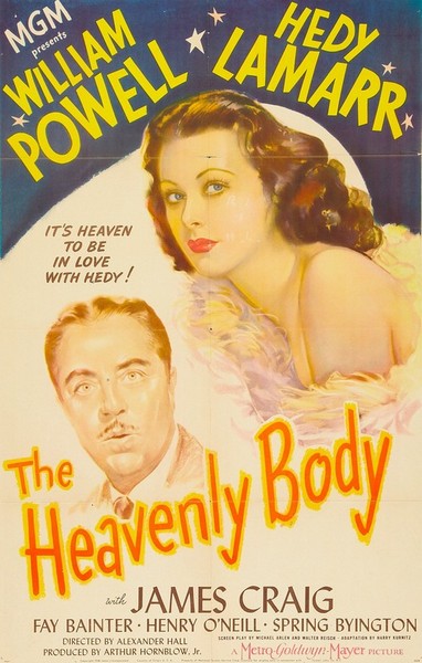 The Heavenly Body (1944) Alexander Hall, Vincente Minnelli, William Powell, Hedy Lamarr, James Craig