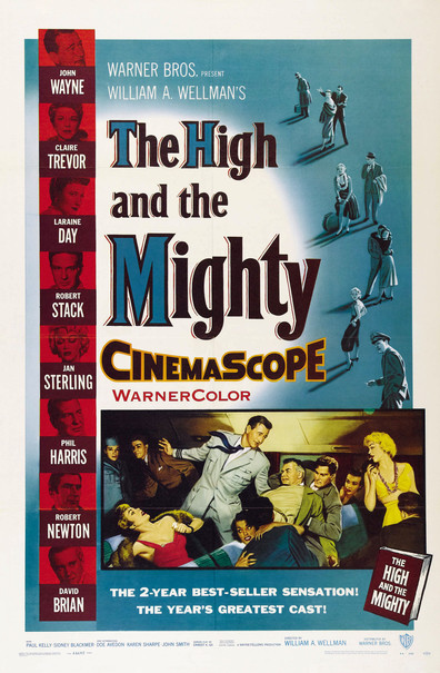 The High and the Mighty (1954) William A. Wellman, John Wayne, Claire Trevor, Laraine Day
