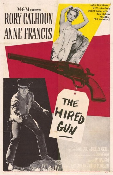 The Hired Gun (1957) Ray Nazarro, Rory Calhoun, Anne Francis, Vince Edwards