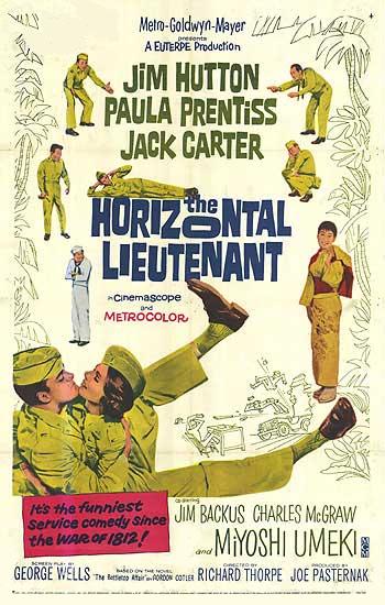 The Horizontal Lieutenant (1962) Richard Thorpe, Jim Hutton, Paula Prentiss, Jack Carter, Comedy, Romance, War