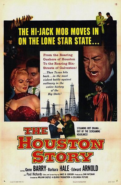 The Houston Story (1956) William Castle, Gene Barry, Barbara Hale, Edward Arnold, Crime, Drama, Film-Noir