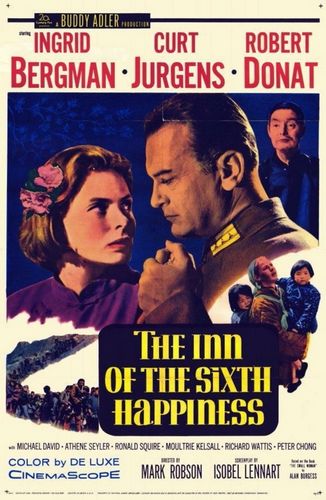 The Inn of the Sixth Happiness (1958) Mark Robson, Ingrid Bergman, Robert Donat, Curd Jürgens