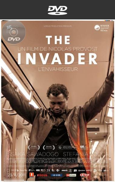 The Invader AKA L’envahisseur (2011) Nicolas Provost, Isaka Sawadogo, Stefania Rocca, Serge Riaboukine, Dieudonné Kabongo