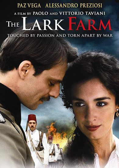 The Lark Farm (2007) Paolo Taviani, Vittorio Taviani, Paz Vega, Moritz Bleibtreu, Alessandro Preziosi