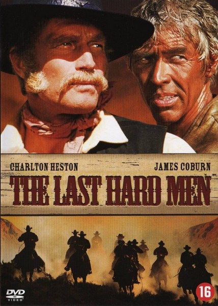 The Last Hard Men (1976) Andrew V. McLaglen, Charlton Heston, James Coburn, Barbara Hershey