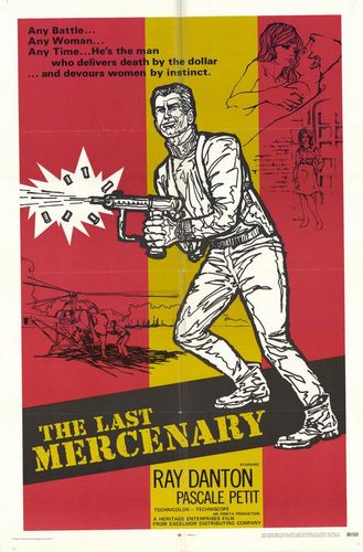 The Last Mercenary / Die grosse Treibjagd (1968) Mel Welles, Ray Danton, Pascale Petit, Günther Stoll