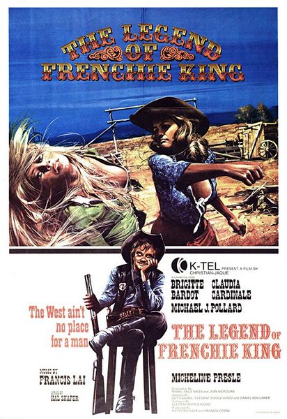 The Legend of Frenchie King (1971) Christian-Jaque, Guy Casaril, Brigitte Bardot, Claudia Cardinale, Michael J. Pollard