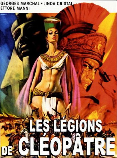 The Legions of Cleopatra (1959) Vittorio Cottafavi, Linda Cristal, Ettore Manni, Georges Marchal