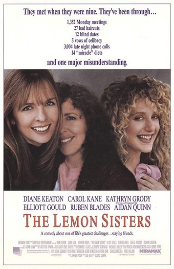 The Lemon Sisters (1989) Joyce Chopra, Diane Keaton, Carol Kane, Kathryn Grody