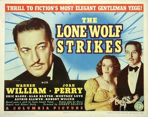 The Lone Wolf Strikes (1940) Sidney Salkow, Warren William, Eric Blore, Joan Perry