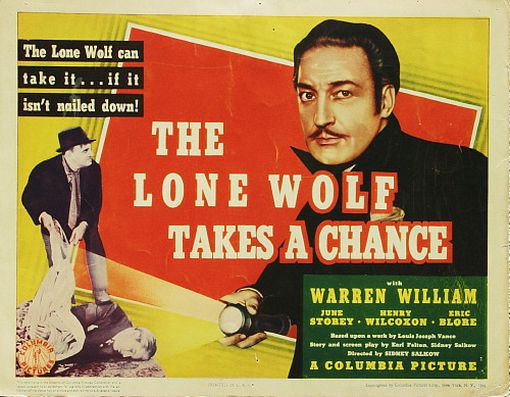 The Lone Wolf Takes a Chance (1941) Sidney Salkow, Warren William, June Storey, Henry Wilcoxon